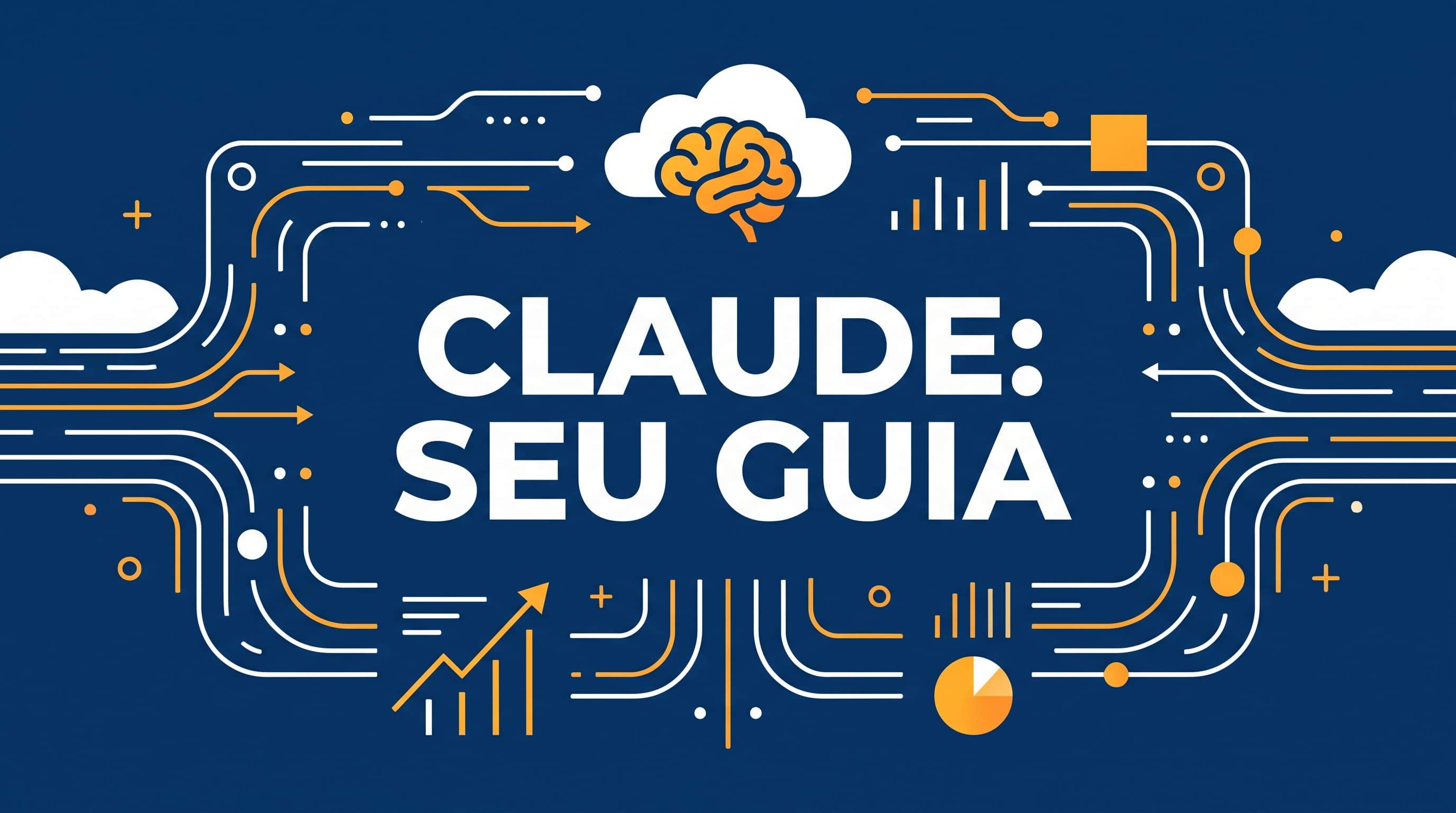 Como usar o Claude (IA da Anthropic): guia completo pra começar