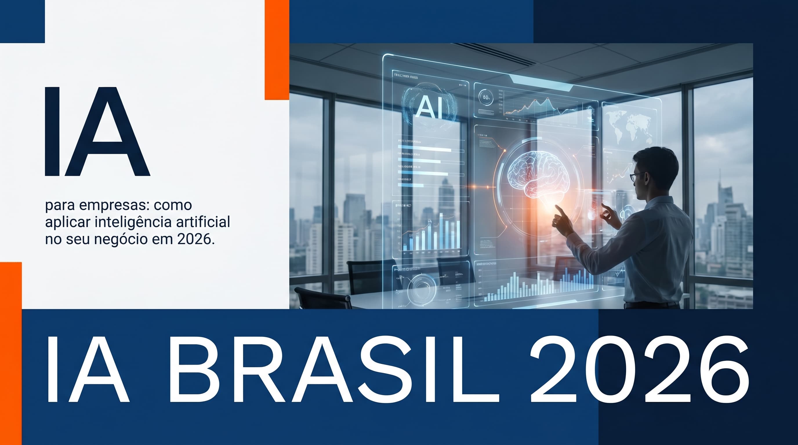 IA para empresas: como aplicar inteligência artificial no seu negócio em 2026