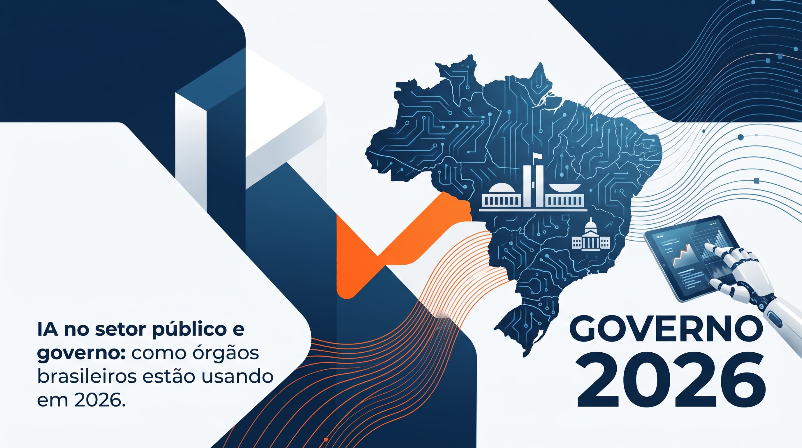 IA no setor público e governo: como órgãos brasileiros estão usando em 2026