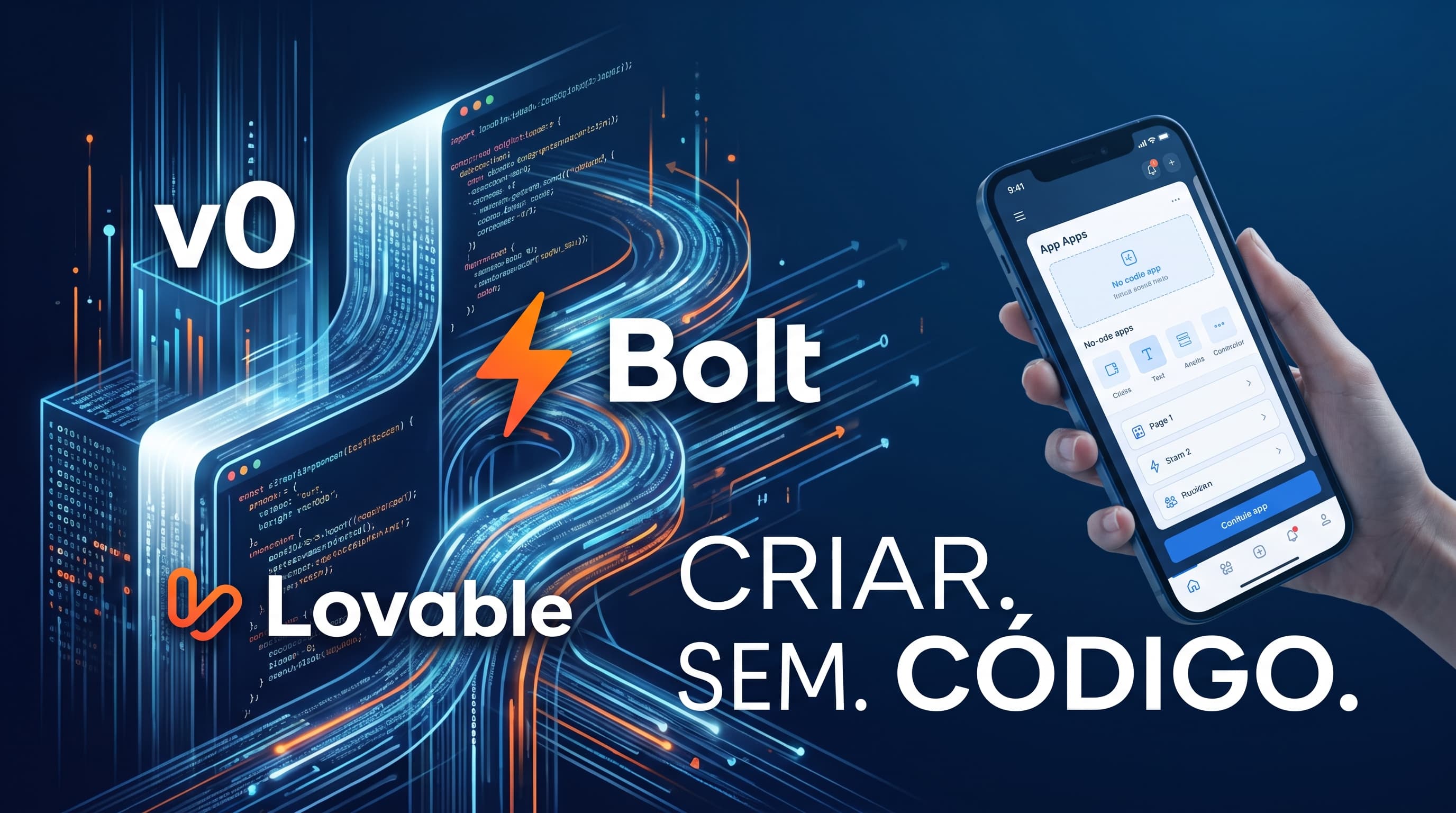Como criar um app ou site com IA sem programar: v0, Bolt e Lovable na prática (2026)