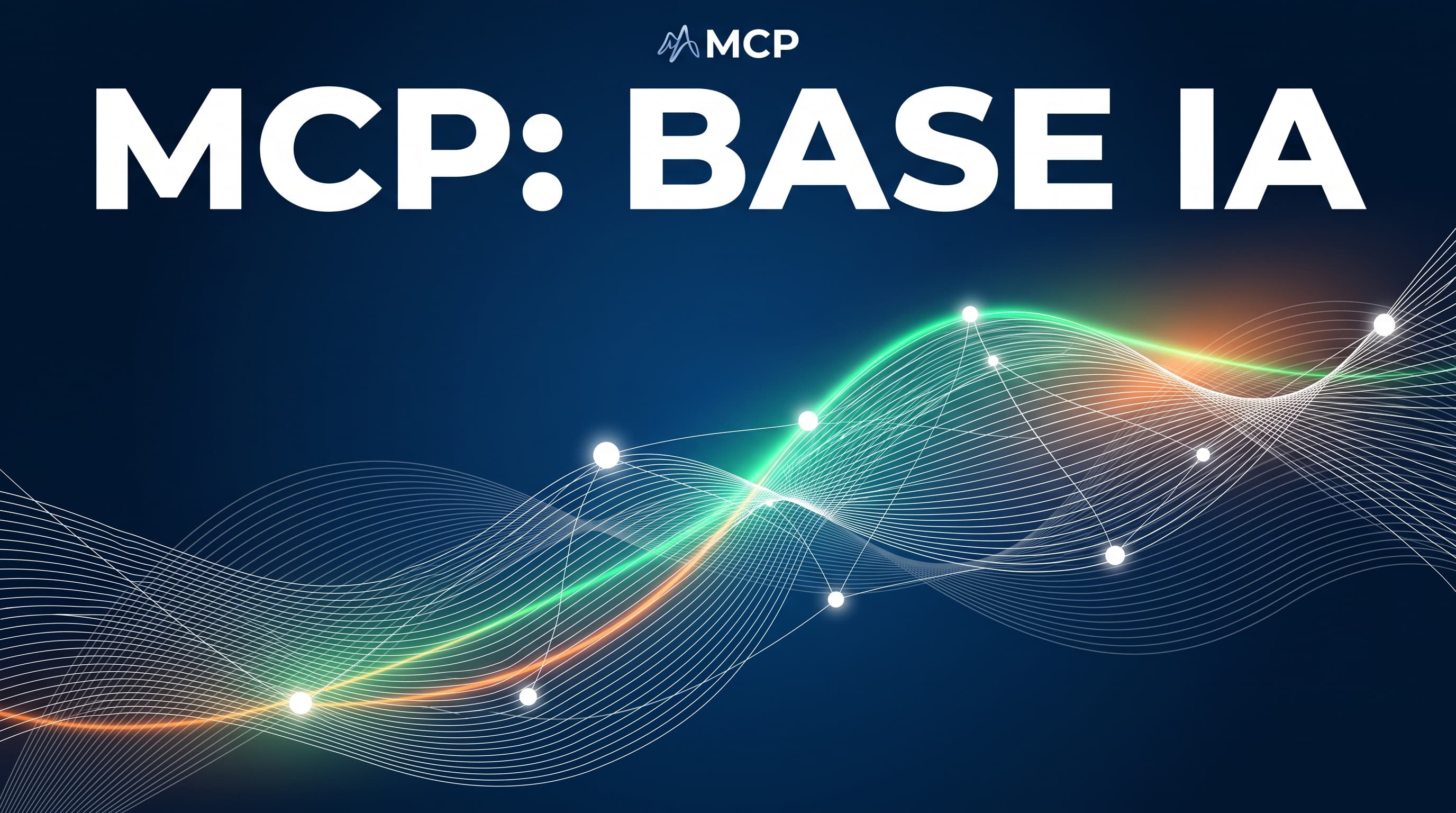 MCP (Model Context Protocol): o que é e por que virou a base dos agentes de IA