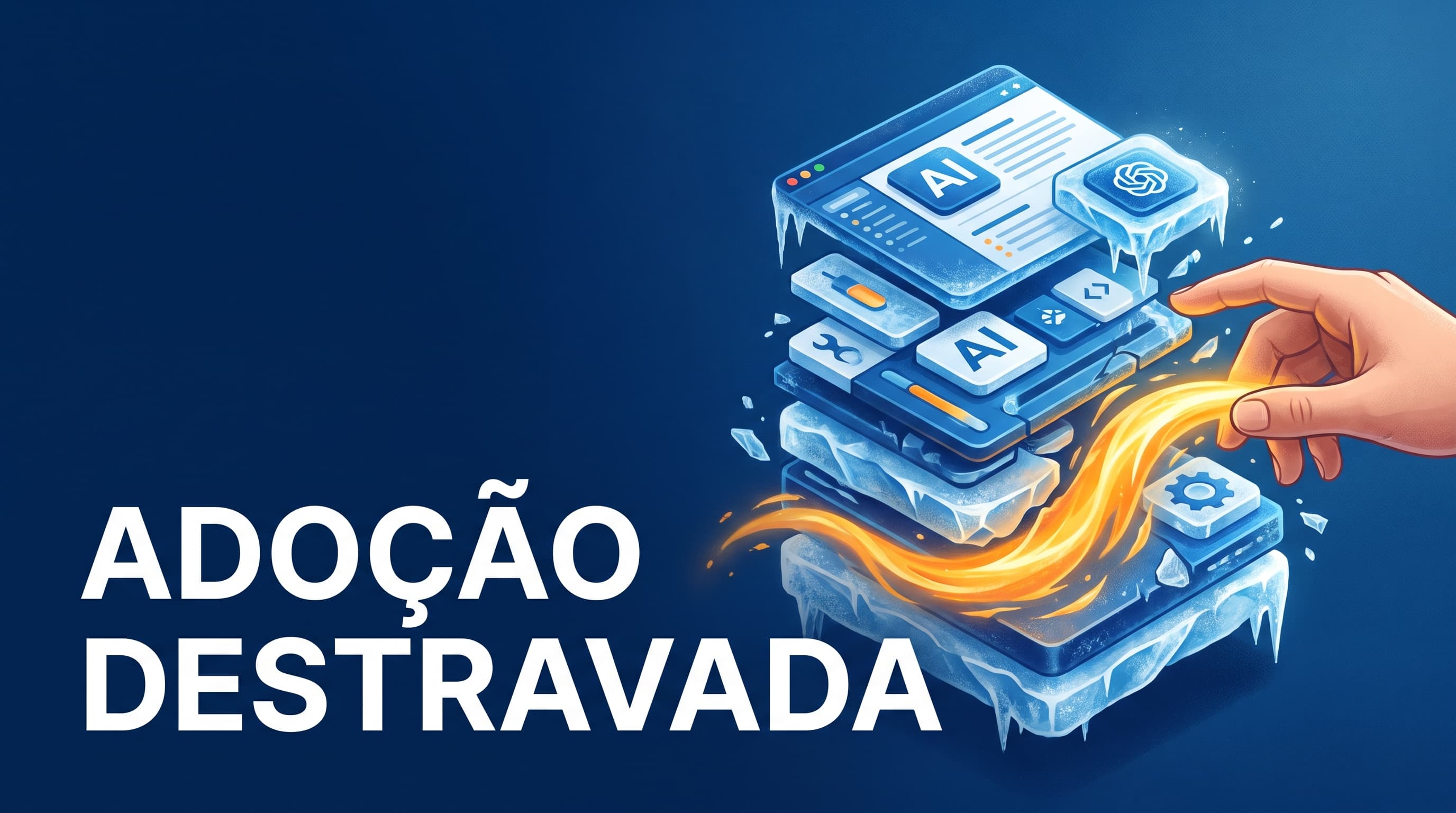 Sua equipe não usa a IA que a empresa pagou: por que a adoção trava e como destravar sem forçar