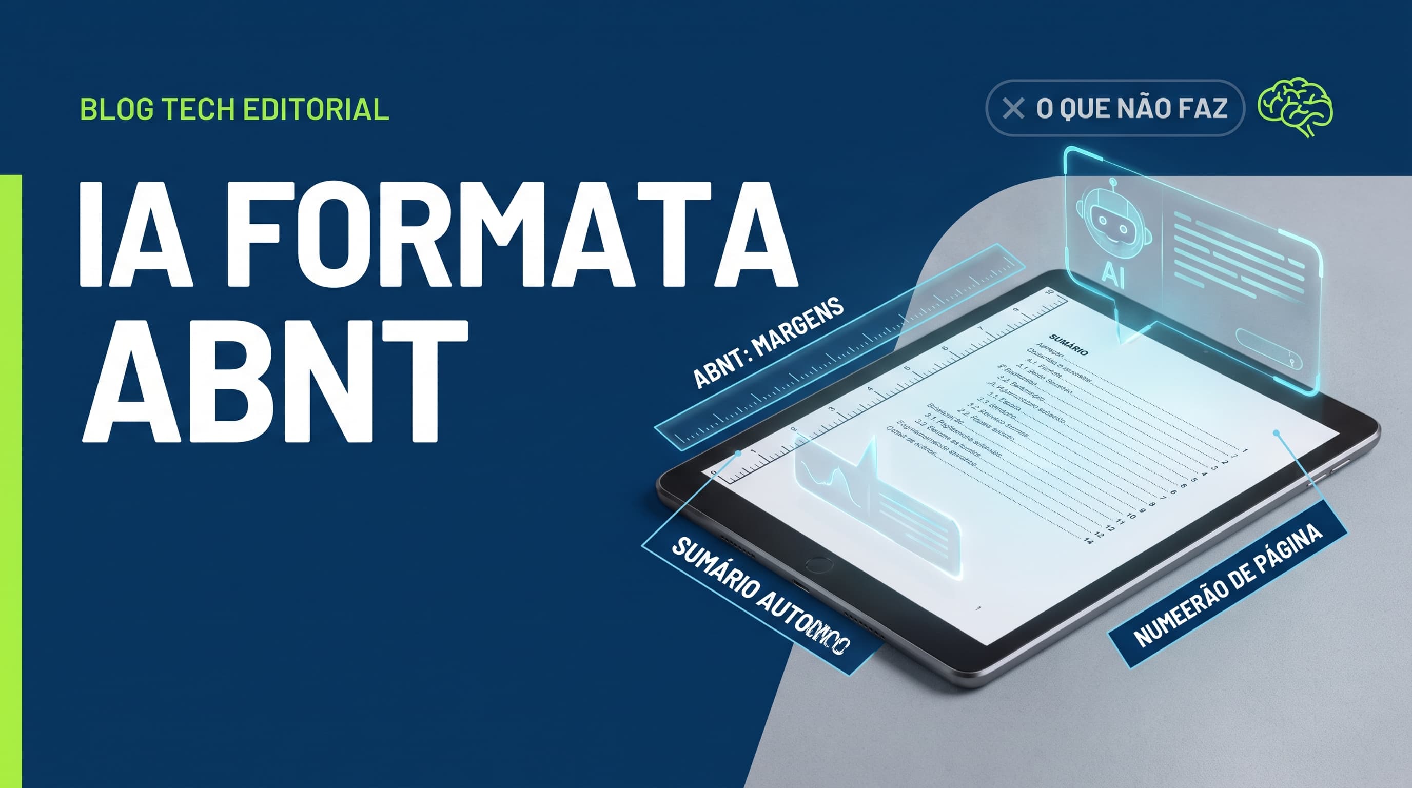 IA para formatar o trabalho na ABNT: margem, sumário automático, numeração e o que ela não faz por você