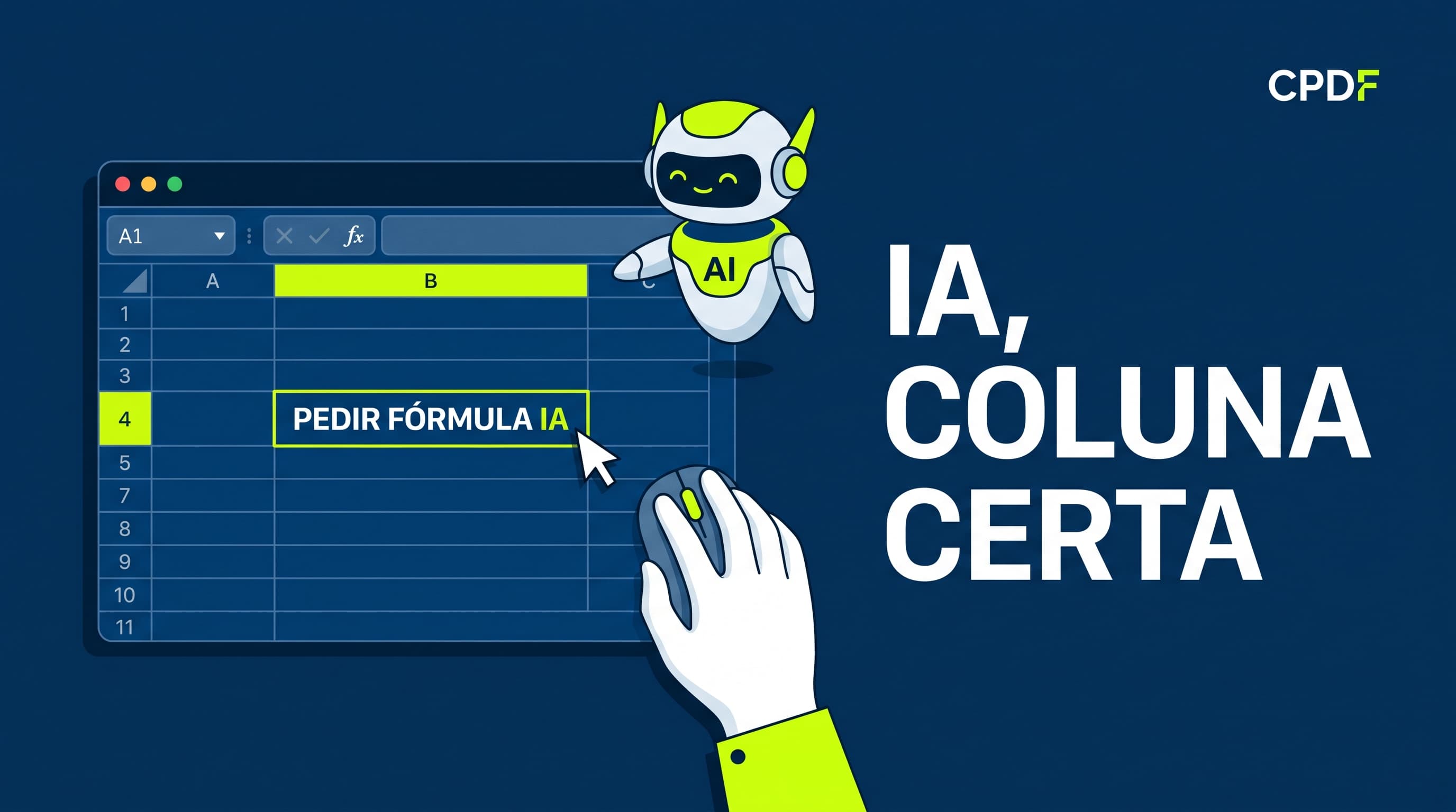Pedir fórmula de planilha para a IA: o que colar para não errar a coluna