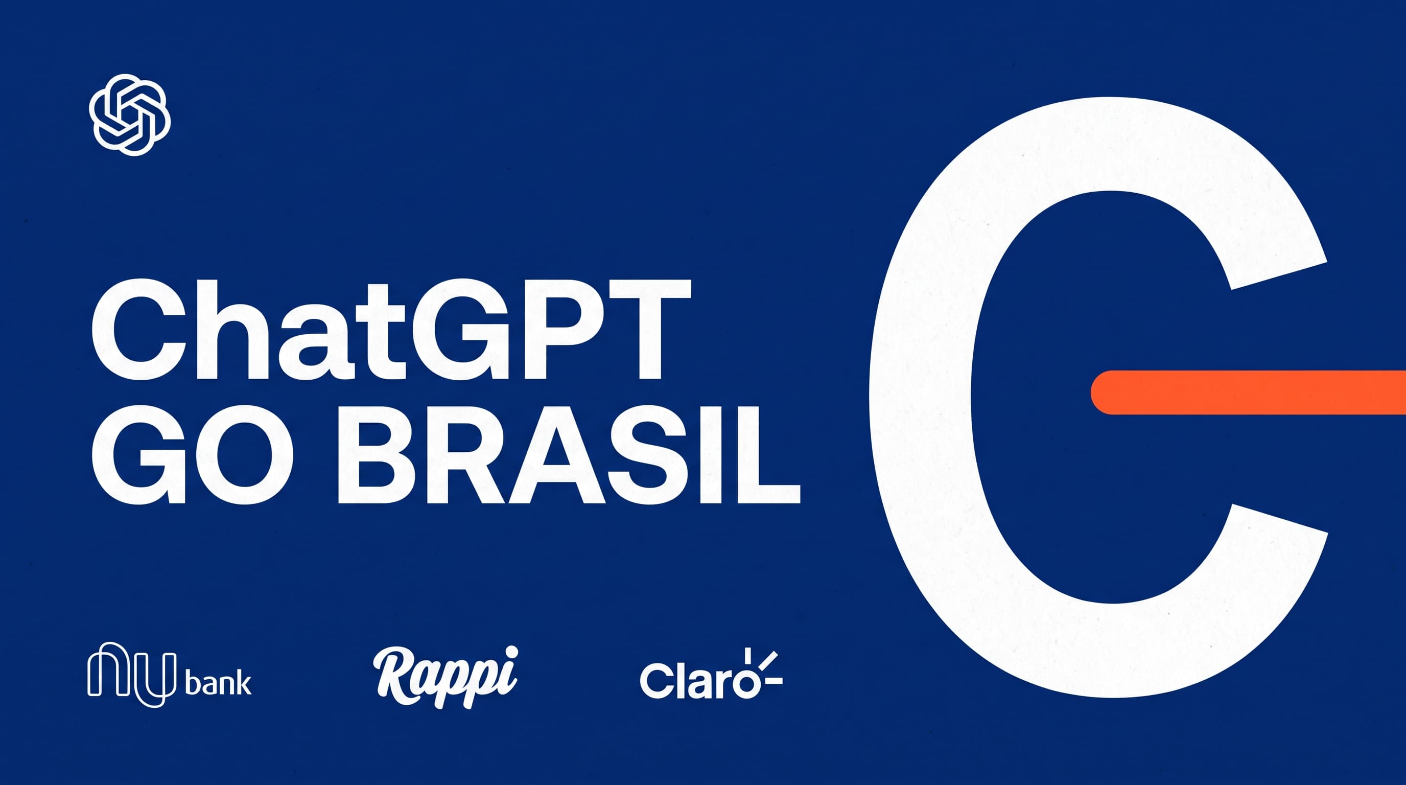 ChatGPT Go de graça no Brasil: quantos meses cada parceria dá (Nubank, Rappi e Claro)